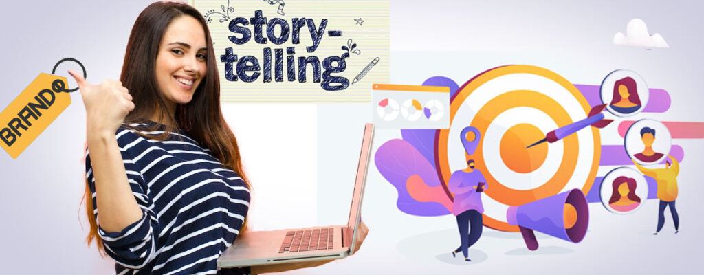 Importance of Storytelling in Branding